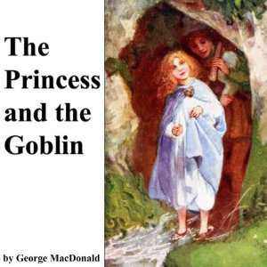 The Princess and the Goblin audiobook cover